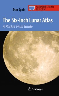 Cover image: The Six-Inch Lunar Atlas 9780387876092