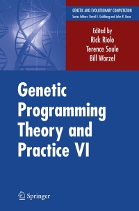 صورة الغلاف: Genetic Programming Theory and Practice VI 1st edition 9780387876221