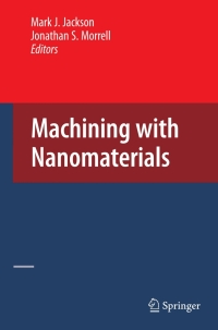 Cover image: Machining with Nanomaterials 1st edition 9780387876597
