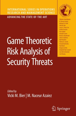 Cover image: Game Theoretic Risk Analysis of Security Threats 9780387877662