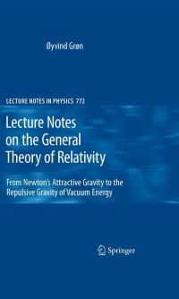 Cover image: Lecture Notes on the General Theory of Relativity 9780387881331
