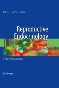 Imagen de portada: Reproductive Endocrinology 1st edition 9780387881850