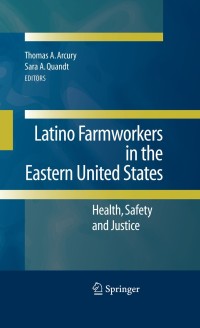 表紙画像: Latino Farmworkers in the Eastern United States 1st edition 9780387883465