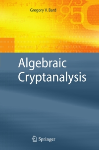 Cover image: Algebraic Cryptanalysis 9780387887562