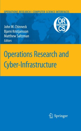 Imagen de portada: Operations Research and Cyber-Infrastructure 1st edition 9780387888422
