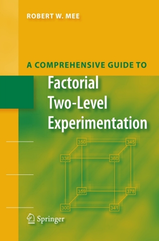 Cover image: A Comprehensive Guide to Factorial Two-Level Experimentation 9781489982704