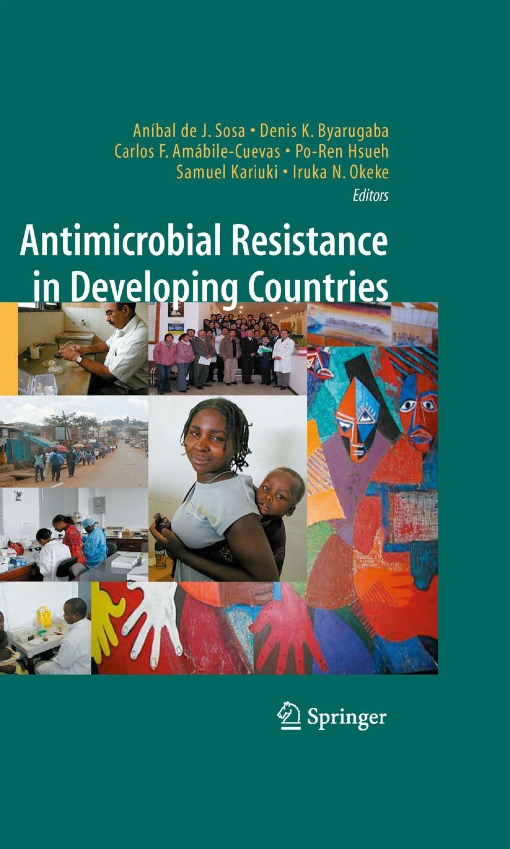 Antimicrobial Resistance in Developing Countries 1st Edition