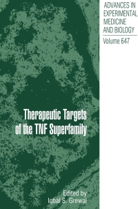 Imagen de portada: Therapeutic Targets of the TNF Superfamily 1st edition 9780387895192