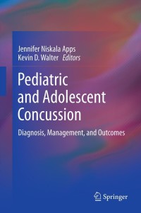 Cover image: Pediatric and Adolescent Concussion 1st edition 9780387895444