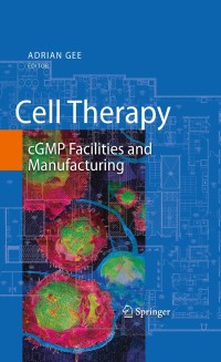 Imagen de portada: Cell Therapy 1st edition 9780387895833