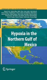 Cover image: Hypoxia in the Northern Gulf of Mexico 9780387896854