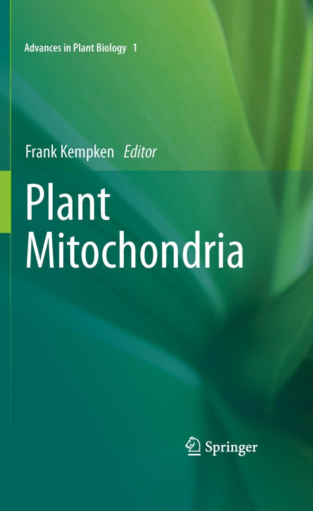 Plant Mitochondria 1st Edition
