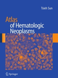 Cover image: Atlas of Hematologic Neoplasms 9780387898476