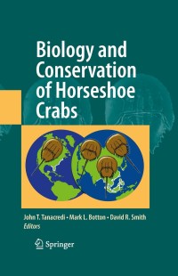 Imagen de portada: Biology and Conservation of Horseshoe Crabs 1st edition 9780387899589