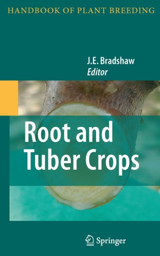 Immagine di copertina: Root and Tuber Crops 1st edition 9780387927640