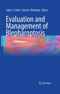 Cover image: Evaluation and Management of Blepharoptosis 9780387928548