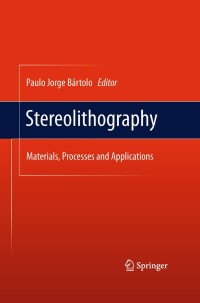 Titelbild: Stereolithography 1st edition 9780387929033