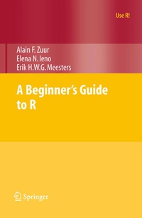 Imagen de portada: A Beginner's Guide to R 1st edition 9780387938363