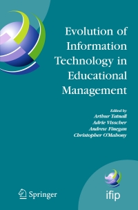 صورة الغلاف: Evolution of Information Technology in Educational Management 1st edition 9780387938455