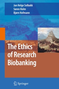 Cover image: The Ethics of Research Biobanking 1st edition 9780387938714