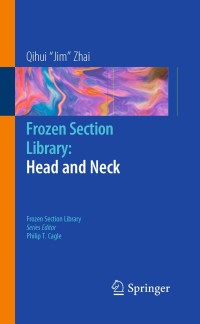 Imagen de portada: Frozen Section Library: Head and Neck 9780387959870
