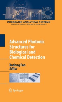 Omslagafbeelding: Advanced Photonic Structures for Biological and Chemical Detection 9780387980607