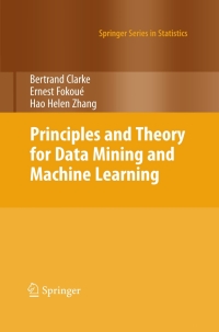 Cover image: Principles and Theory for Data Mining and Machine Learning 9780387981345