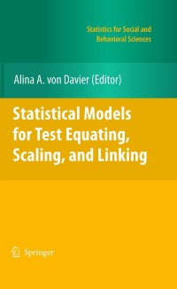 Cover image: Statistical Models for Test Equating, Scaling, and Linking 9780387981376