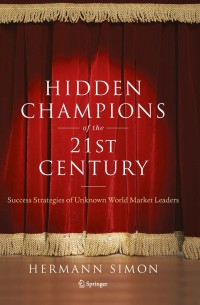 表紙画像: Hidden Champions of the Twenty-First Century 9780387981468