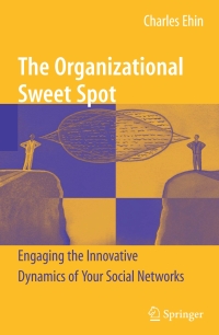 Cover image: The Organizational Sweet Spot 9780387981932