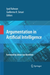 表紙画像: Argumentation in Artificial Intelligence 1st edition 9780387981963