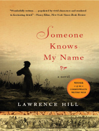 Omslagafbeelding: Someone Knows My Name: A Novel 9780393333091