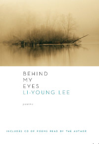 Cover image: Behind My Eyes: Poems 9780393334814