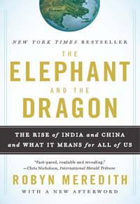 Imagen de portada: The Elephant and the Dragon: The Rise of India and China and What It Means for All of Us 9780393331936