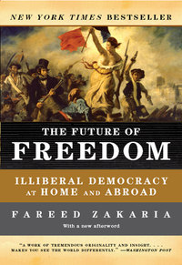 Immagine di copertina: The Future of Freedom: Illiberal Democracy at Home and Abroad (Revised Edition) 9780393331523