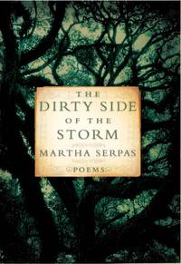 Titelbild: The Dirty Side of the Storm: Poems 9780393331431