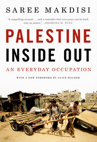 Cover image: Palestine Inside Out: An Everyday Occupation 9780393338447