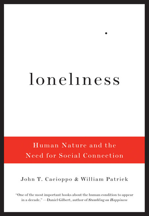 Loneliness: Human Nature and the Need for Social Connection - FULL INSTANT DOWNLOAD | PDF DOCX EPUB