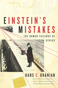 Omslagafbeelding: Einstein's Mistakes: The Human Failings of Genius 9780393337686