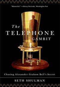 Omslagafbeelding: The Telephone Gambit: Chasing Alexander Graham Bell's Secret 9780393062069
