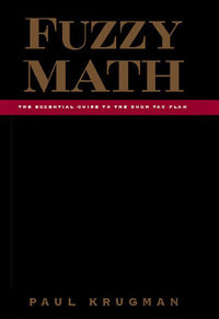 Cover image: Fuzzy Math: The Essential Guide to the Bush Tax Plan 9780393050622