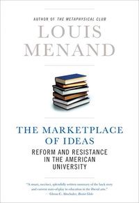 Imagen de portada: The Marketplace of Ideas: Reform and Resistance in the American University (Issues of Our Time) 9780393339161