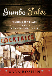 Omslagafbeelding: Gumbo Tales: Finding My Place at the New Orleans Table 9780393335378