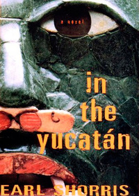 Titelbild: In the Yucatan: A Novel 9780393049213