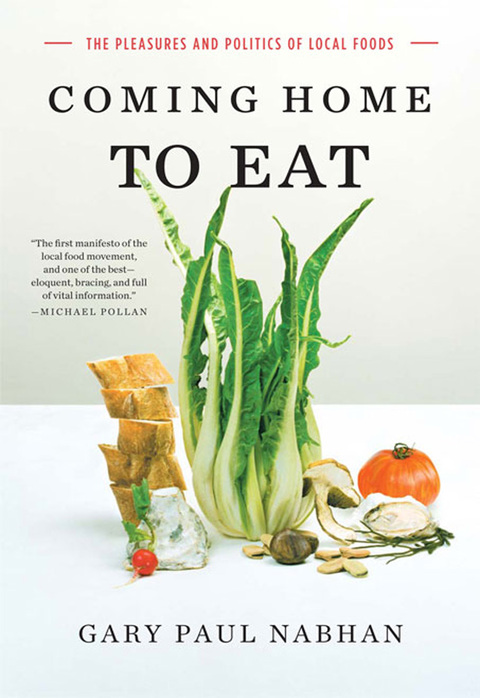 Coming Home to Eat: The Pleasures and Politics of Local Foods - FULL INSTANT DOWNLOAD | PDF DOCX EPUB