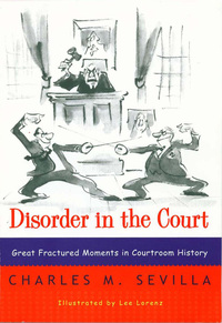 Immagine di copertina: Disorder in the Court: Great Fractured Moments in Courtroom History 9780393319286