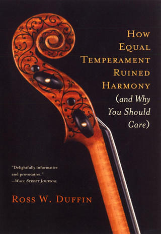 Cover image: How Equal Temperament Ruined Harmony (and Why You Should Care) 9780393334203