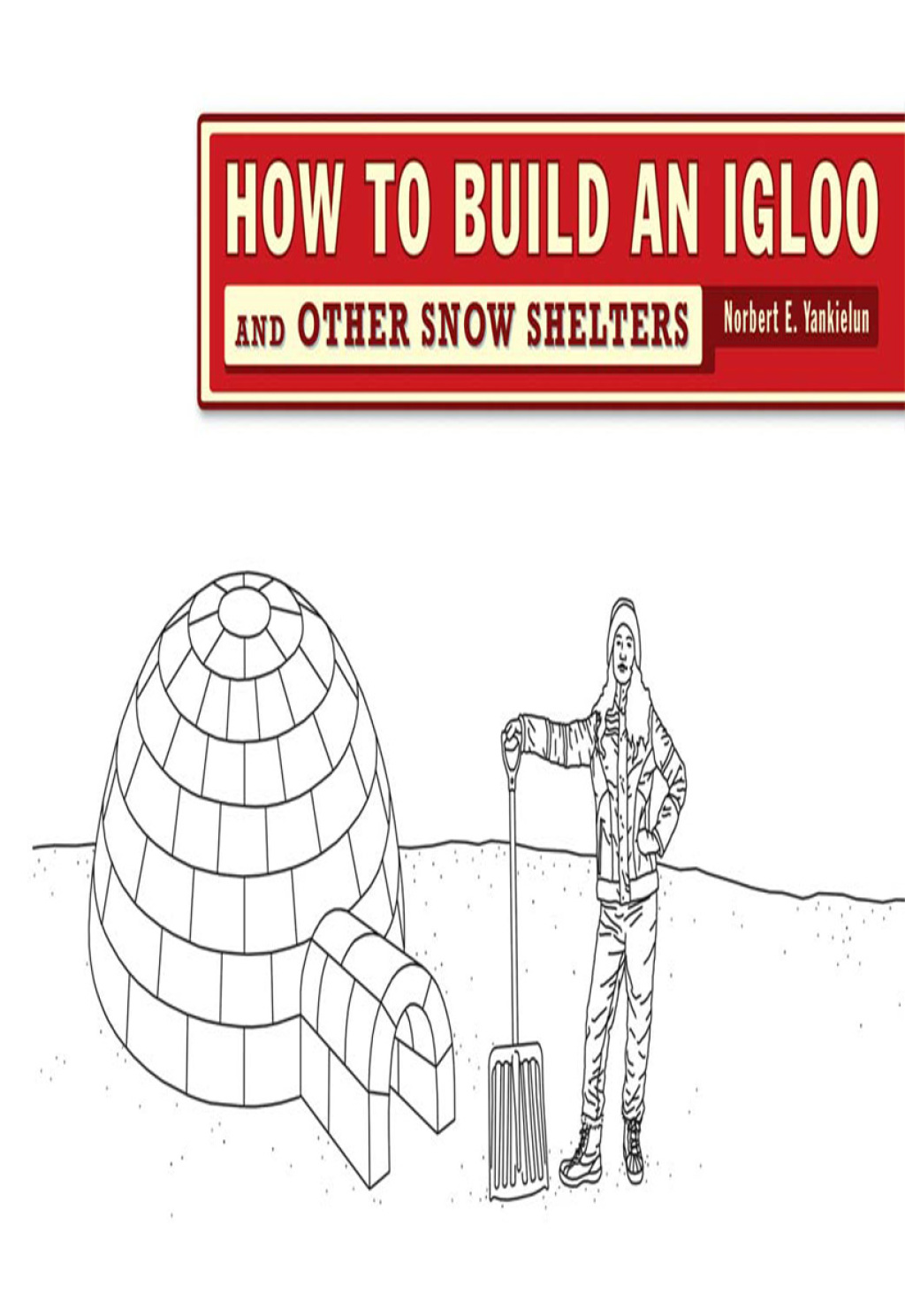 How to Build an Igloo (eBook)