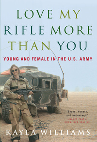 Imagen de portada: Love My Rifle More than You: Young and Female in the U.S. Army 9780393329223
