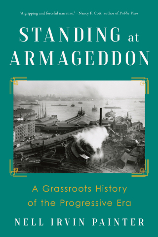 Imagen de portada: Standing at Armageddon: A Grassroots History of the Progressive Era 9781324050605